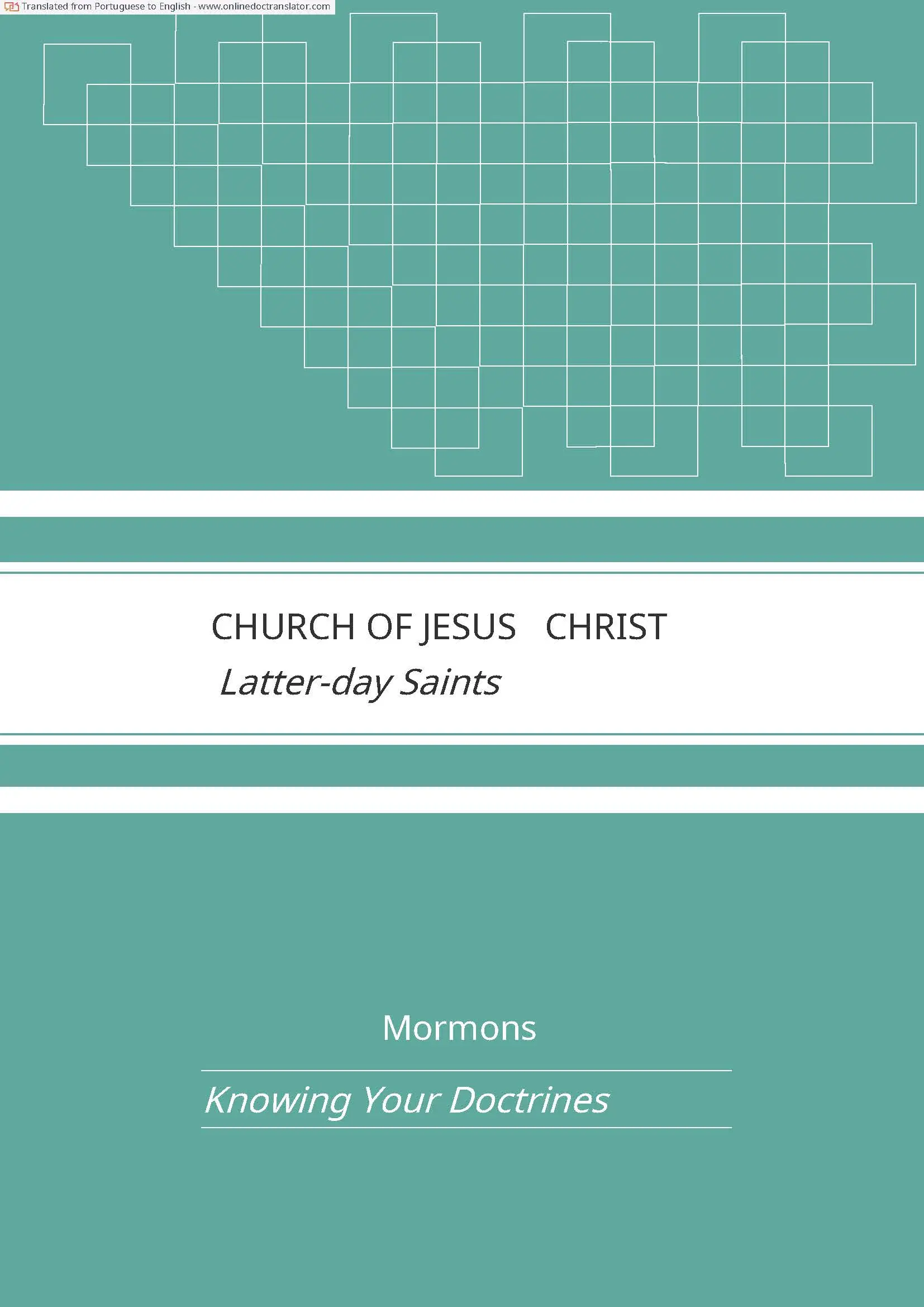 Os Mórmons e as suas doutrinas de heresias