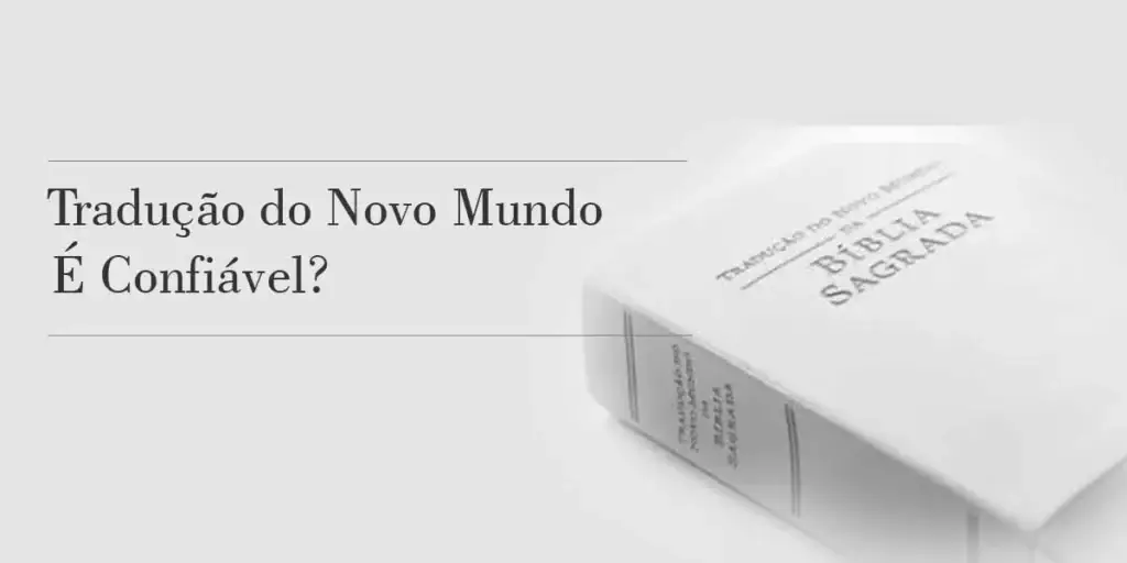 Tradução do Novo Mundo Bíblia